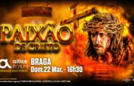 Musical ‘Paixão de Cristo’ no Altice Forum Braga (22 MAR