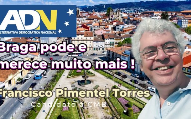 Autárquicas. Francisco Pimentel estreia ADN na corrida à presidência da Câmara de Braga